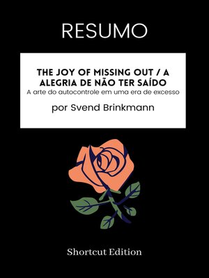cover image of RESUMO--The Joy of Missing Out / a alegria de não ter saído